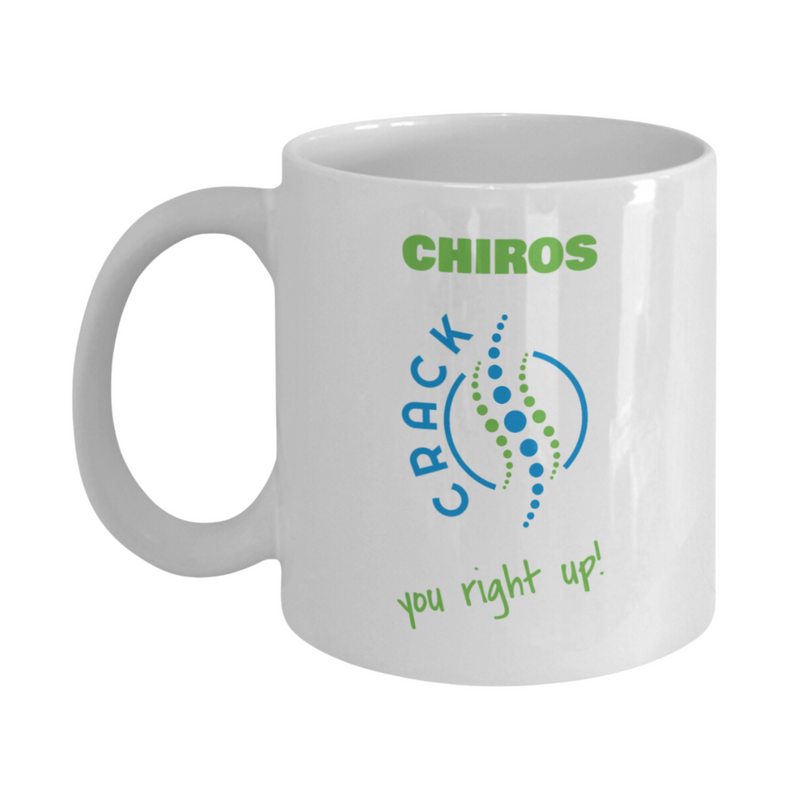 Mug for Chiros, Chiropractor, Chiropractors, Chiro Clients, Chiro Patients, Female, Male, Friend, Work Colleague