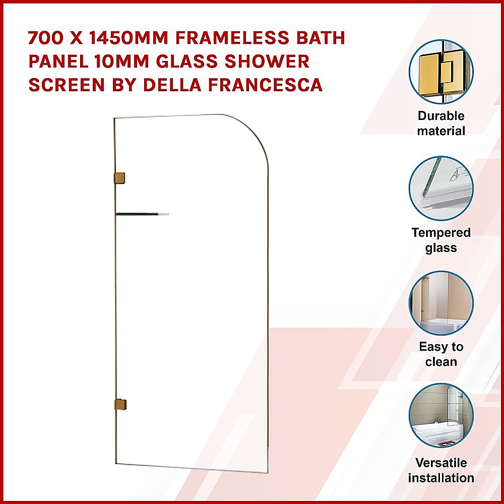 700 x 1450mm Frameless Bath Panel 10mm Glass Shower Screen By Della Francesca